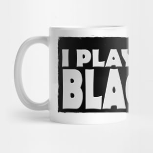 I Play Black Mug